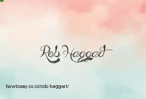 Rob Haggart
