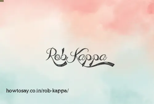 Rob Kappa