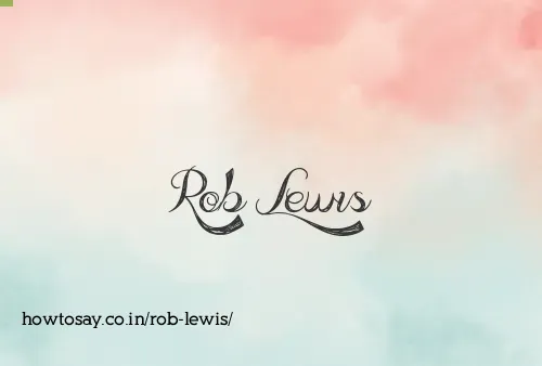 Rob Lewis