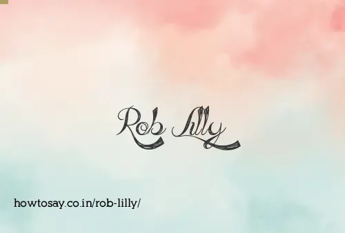 Rob Lilly