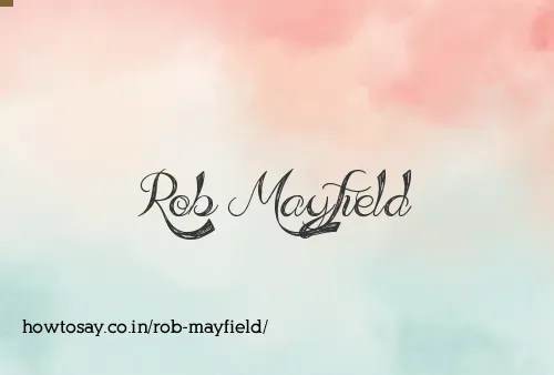 Rob Mayfield