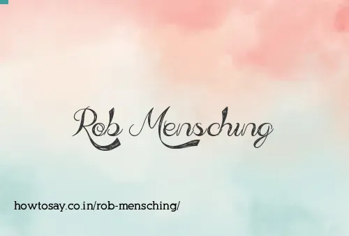 Rob Mensching