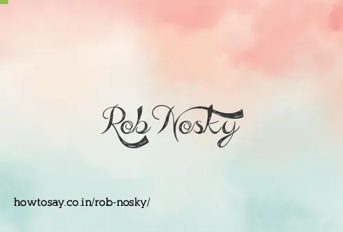 Rob Nosky