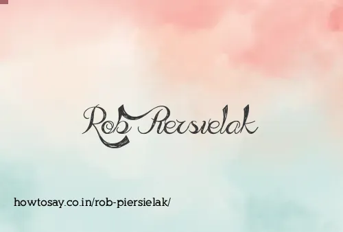 Rob Piersielak