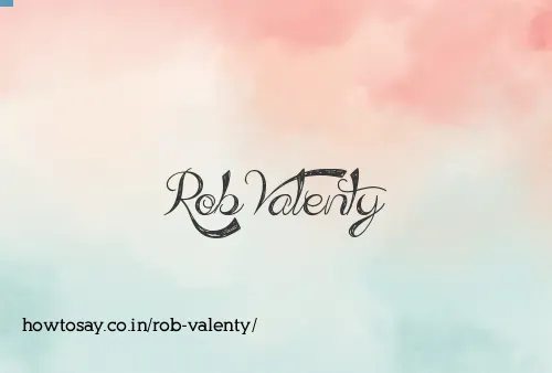 Rob Valenty