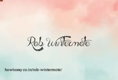 Rob Wintermote