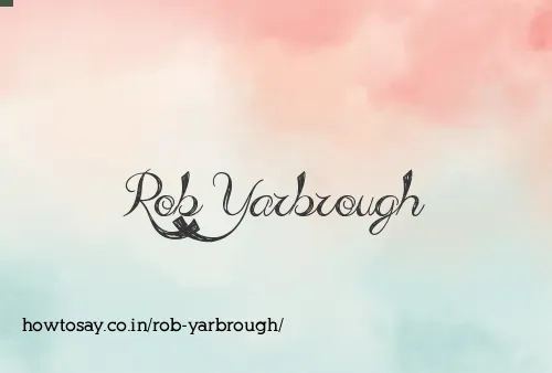 Rob Yarbrough