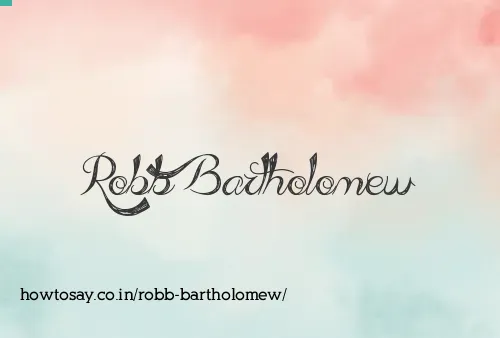Robb Bartholomew