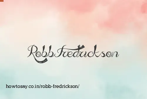 Robb Fredrickson