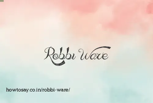 Robbi Ware
