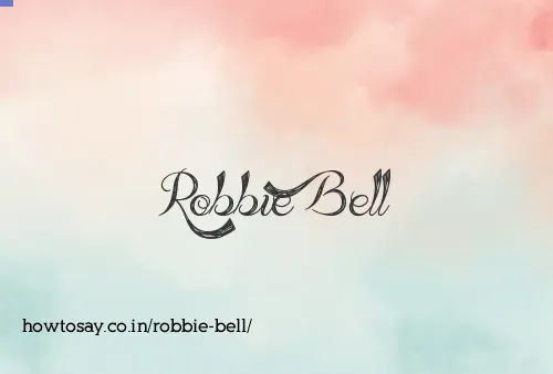Robbie Bell