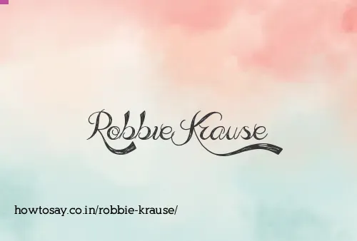 Robbie Krause
