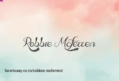 Robbie Mcferren