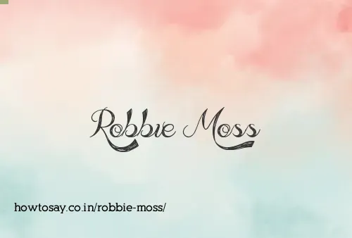 Robbie Moss
