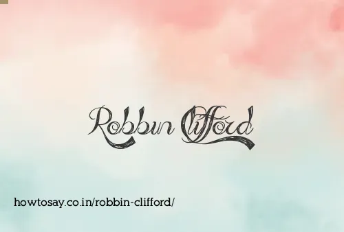 Robbin Clifford