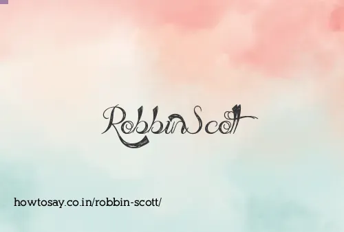 Robbin Scott