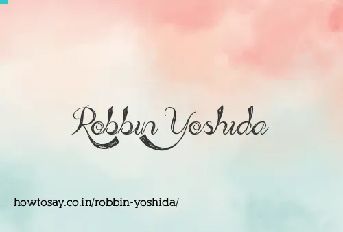 Robbin Yoshida