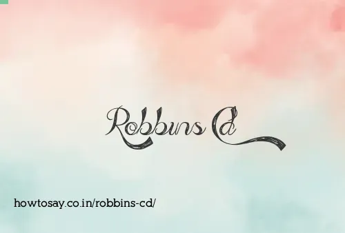 Robbins Cd