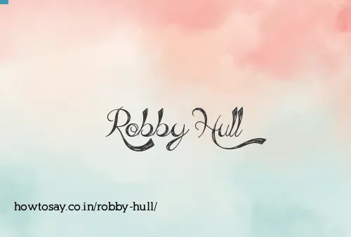 Robby Hull