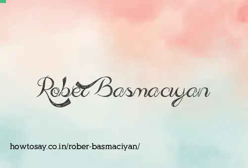 Rober Basmaciyan