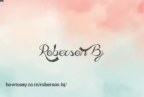Roberson Bj