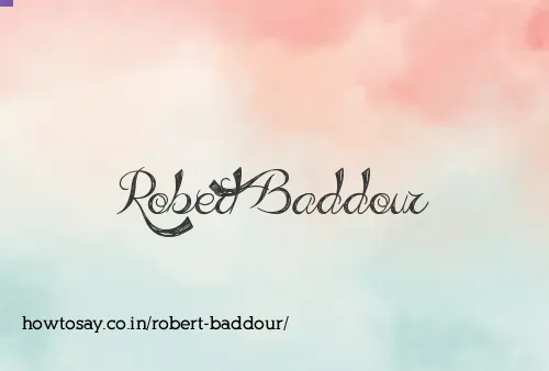 Robert Baddour