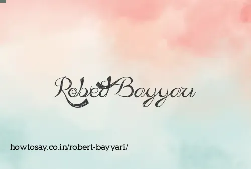 Robert Bayyari