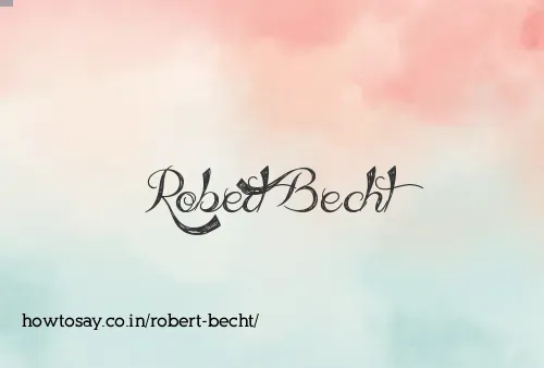 Robert Becht