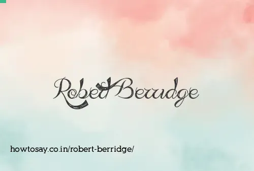 Robert Berridge