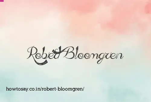 Robert Bloomgren