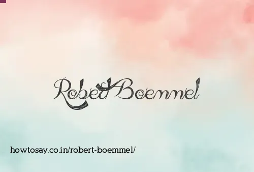 Robert Boemmel