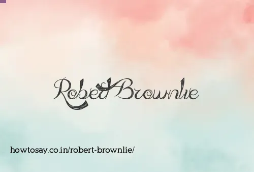 Robert Brownlie