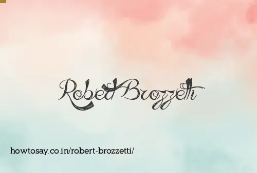 Robert Brozzetti