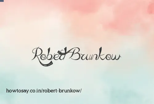 Robert Brunkow