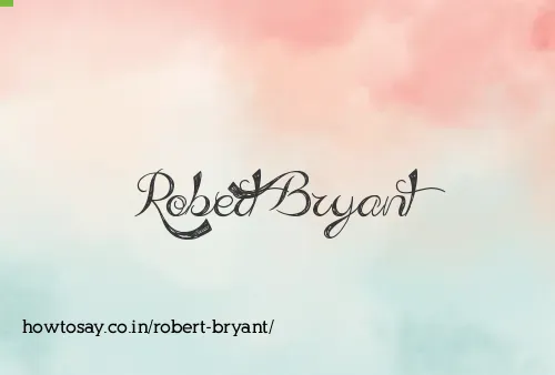 Robert Bryant