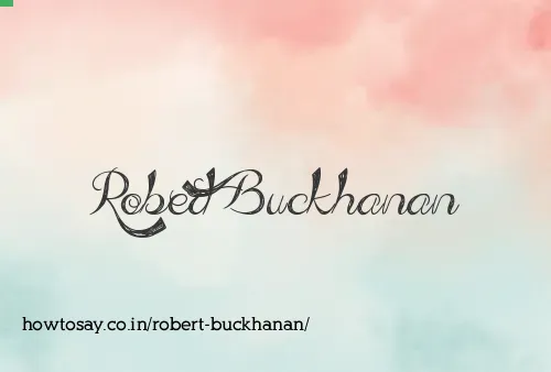 Robert Buckhanan
