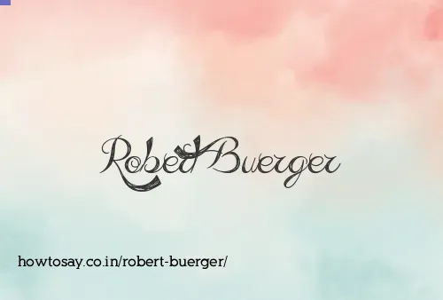 Robert Buerger