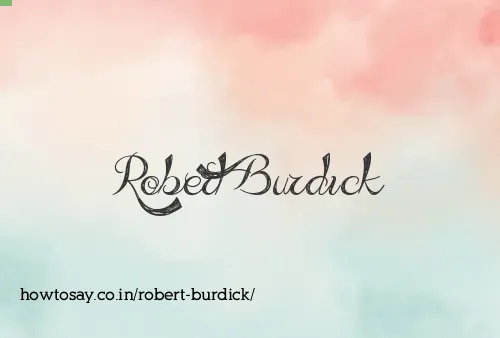 Robert Burdick