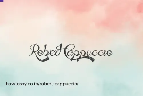 Robert Cappuccio