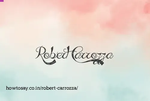 Robert Carrozza