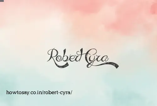 Robert Cyra