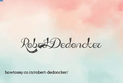 Robert Dedoncker