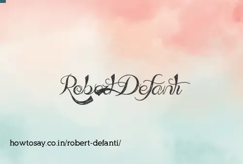 Robert Defanti
