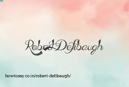 Robert Defibaugh