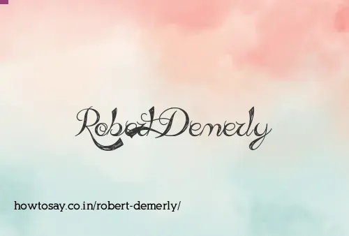 Robert Demerly