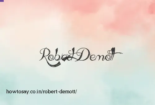 Robert Demott