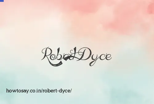 Robert Dyce