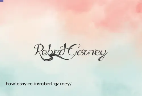 Robert Garney