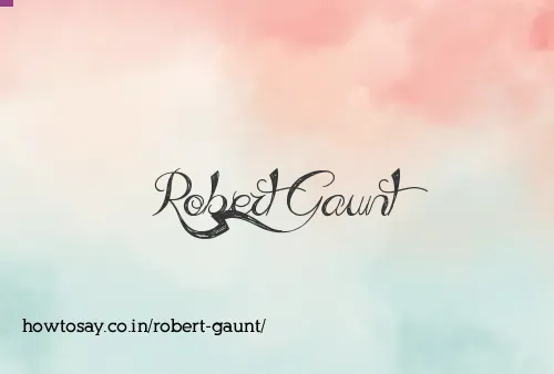 Robert Gaunt