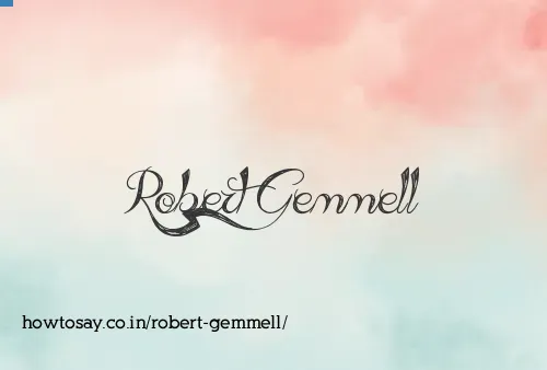 Robert Gemmell